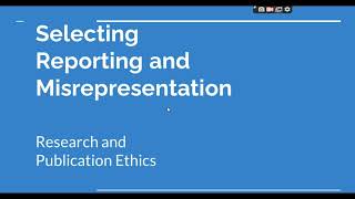 Selective Reporting and Misrepresentation of data Research and Publication ethics Phd coursework [upl. by Lavicrep]